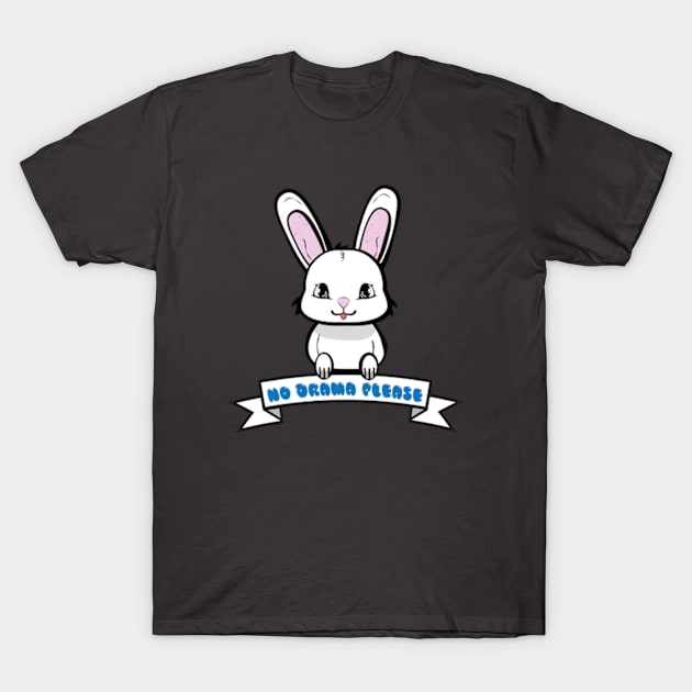 no drama bunny T-Shirt by Loete Design